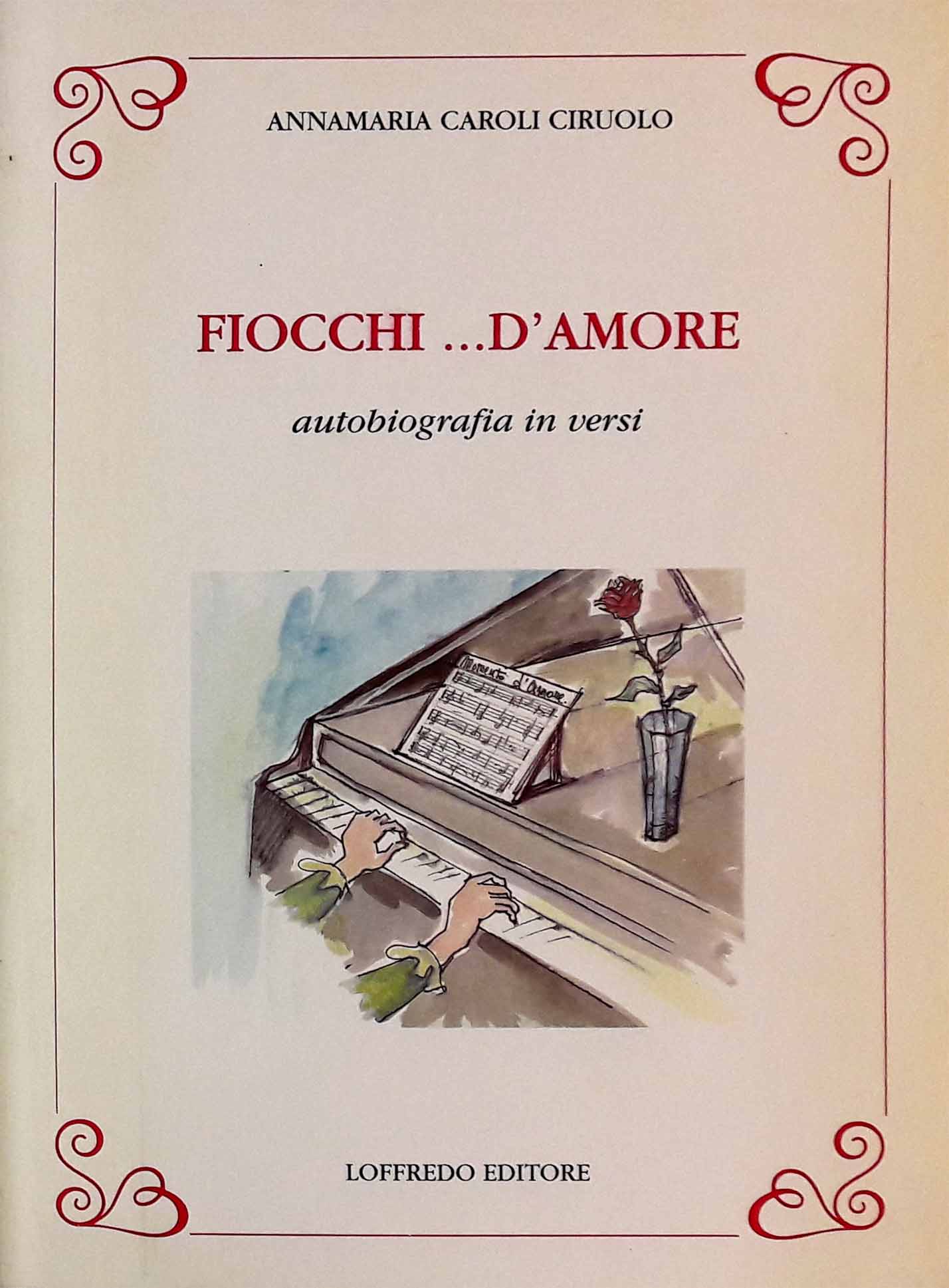 FIOCCHI … D’AMORE