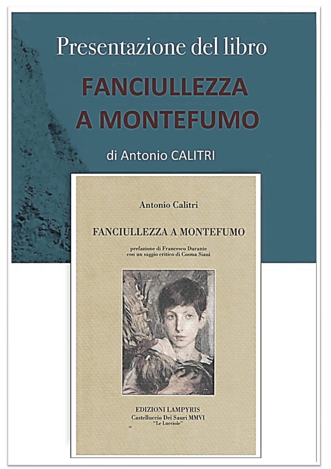 Presentazione della ristampa del libro FANCIULLEZZA A MONTEFUMO di Antonio Calitri