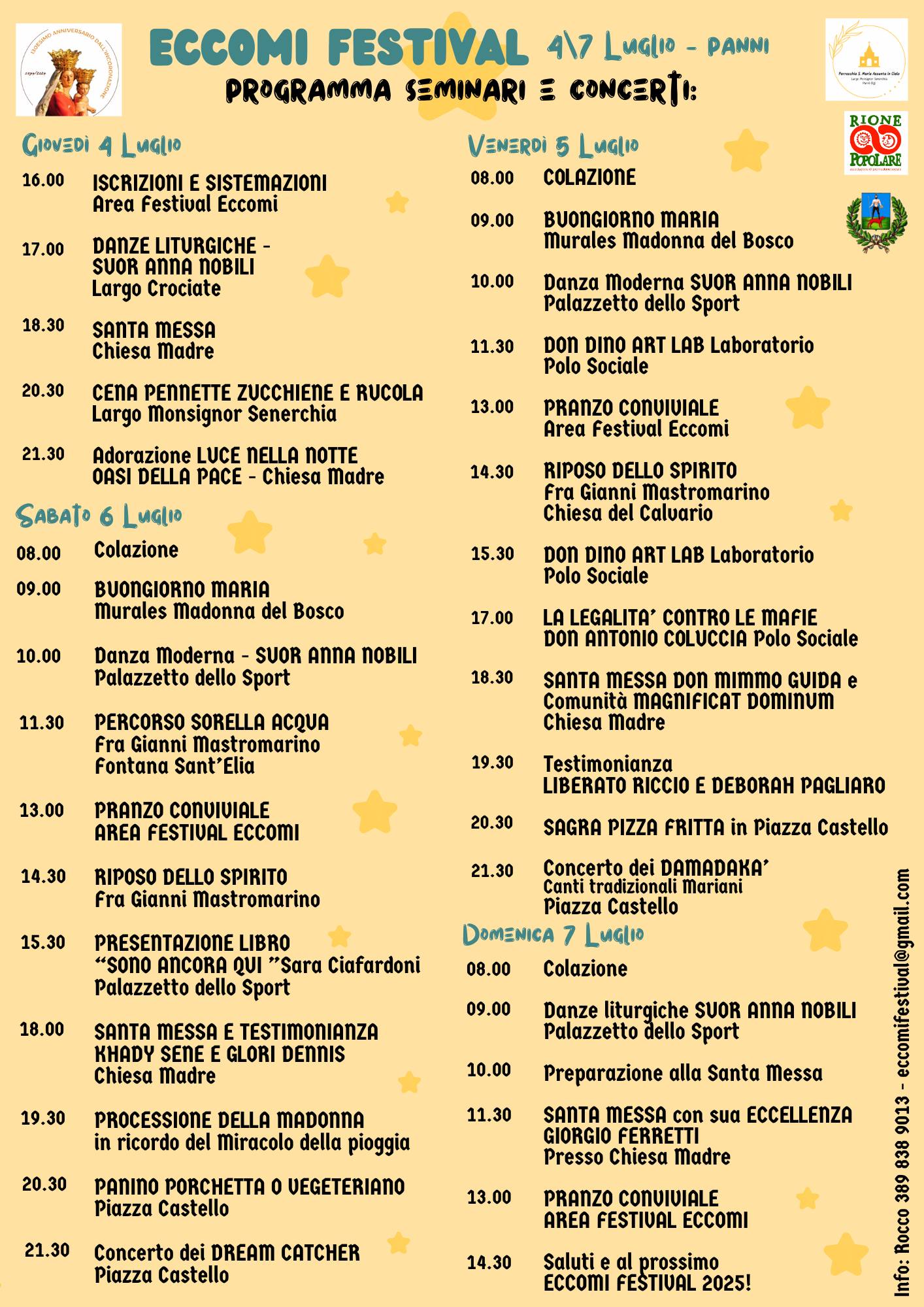 ECCOMI FESTIVAL                                Programma ufficiale seminari e concerti.          4 – 7 luglio – PANNI